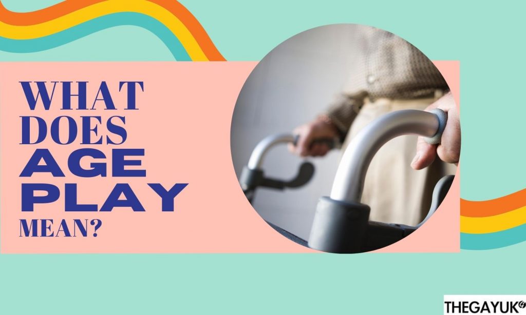 Gay Dating | What does age play mean? - THEGAYUK