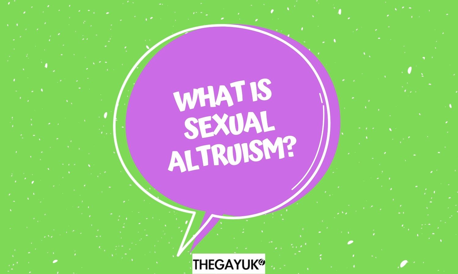 What is Sexual Altruism and who is a sexual altruist?