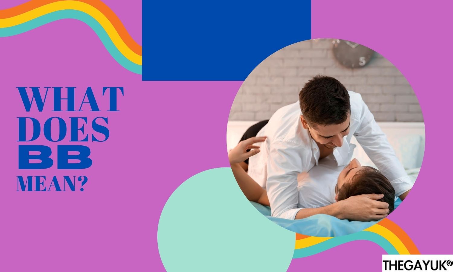 Gay Dating | What does BB stand for? 1