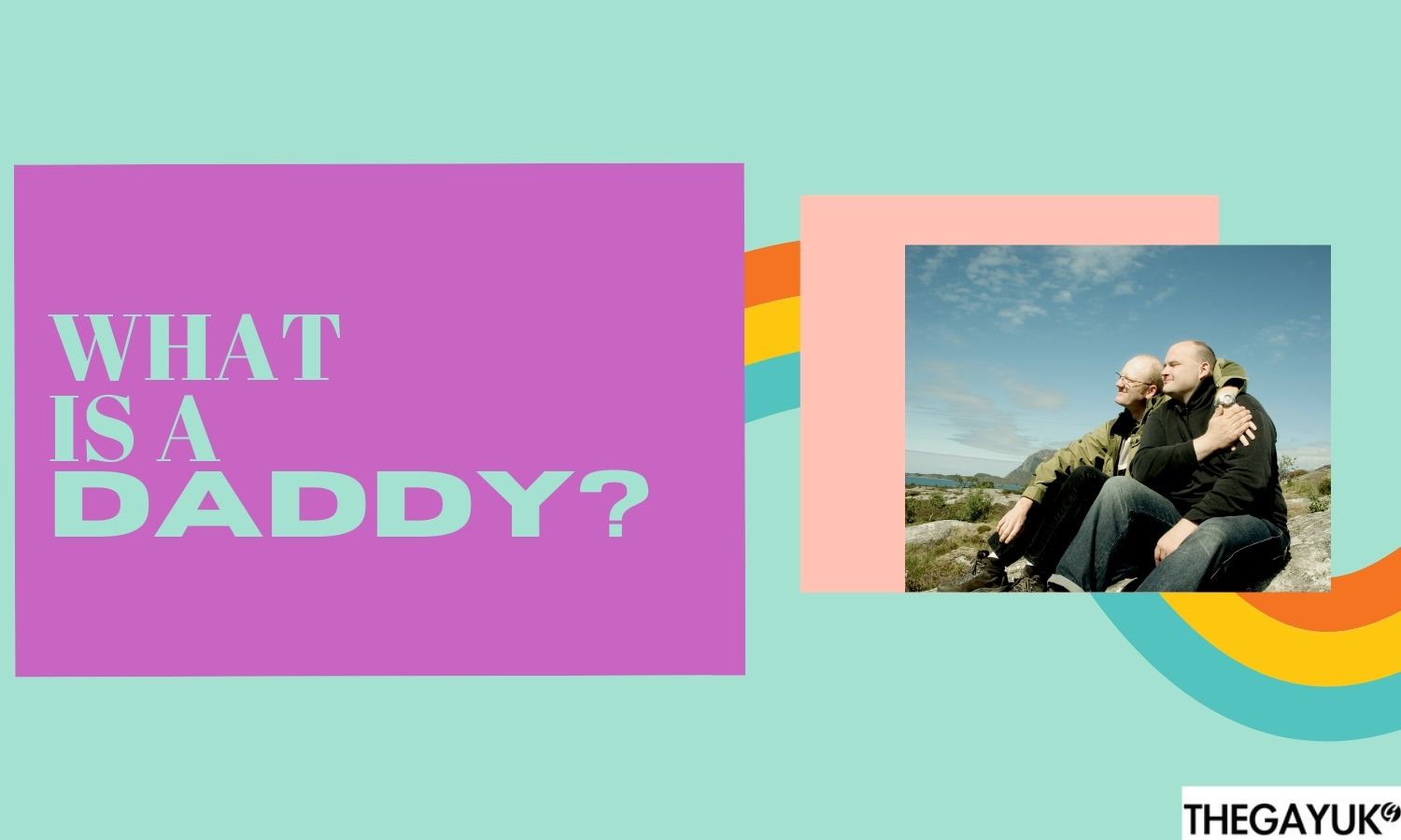 GAY DATING | What is a “daddy” on a dating app?