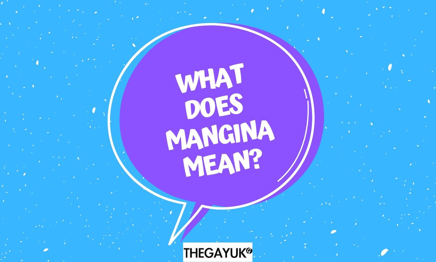 What does mangina mean?