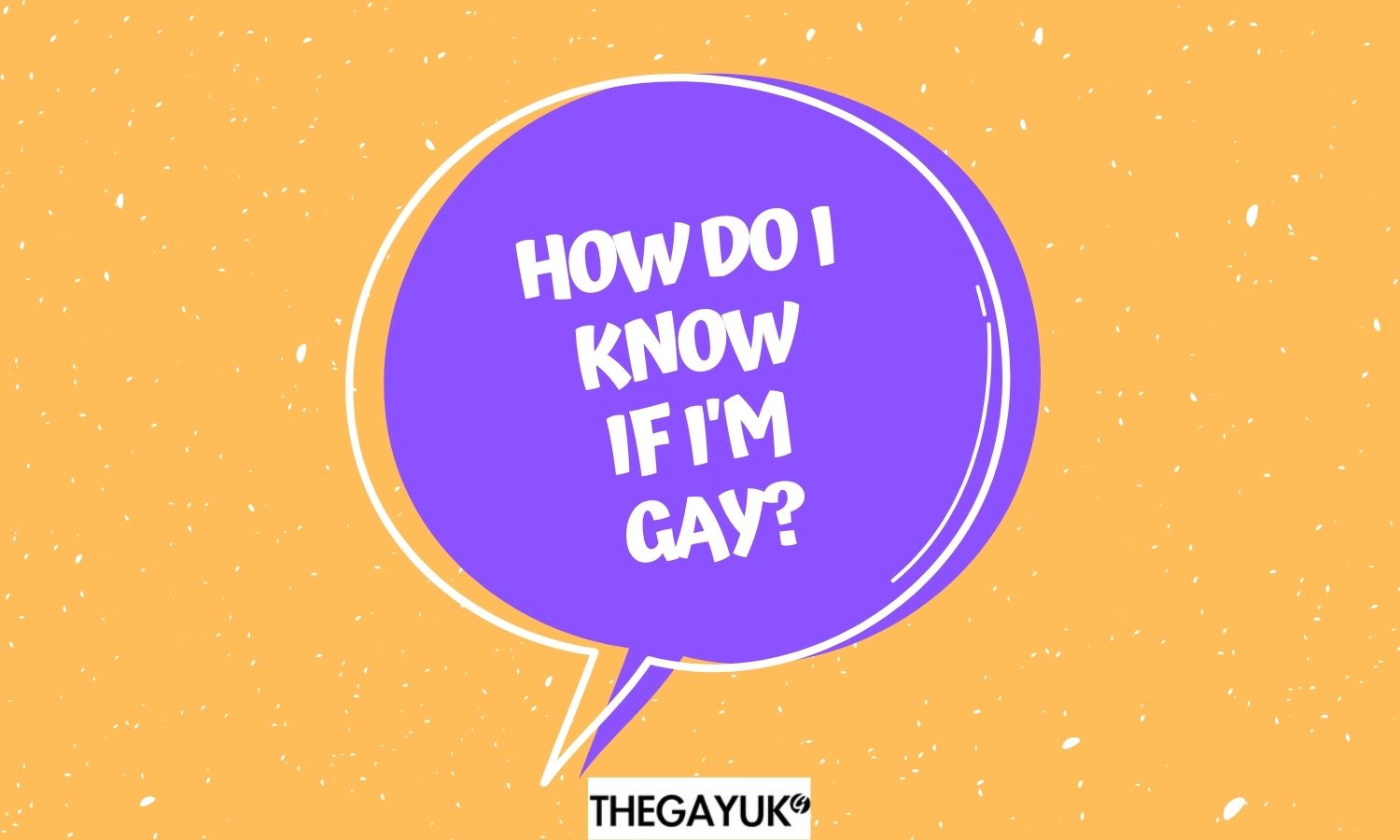 How do I know if I'm gay?