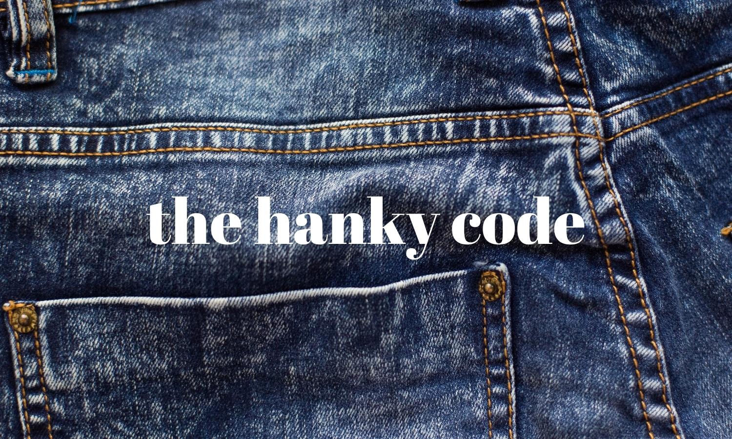 What is the gay hanky code? And what do the colours mean?